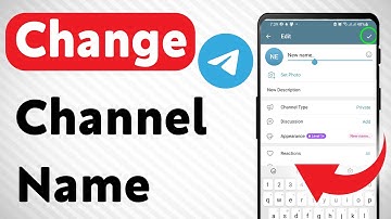 How to Change Channel Name On Telegram (Updated)