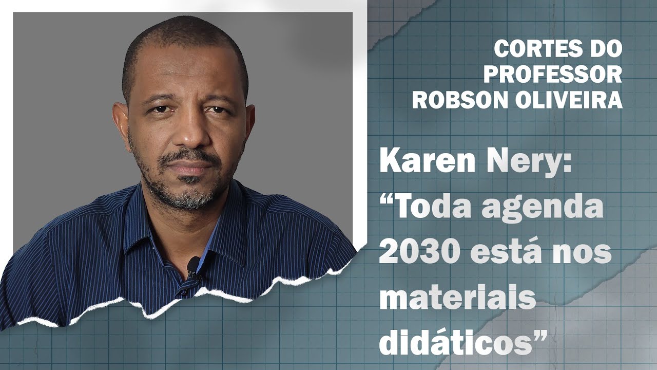 Cortes - Karen Nery: "Toda agenda 2030 está nos materiais didáticos"