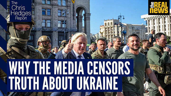 The Chris Hedges Report: Ukraine and the crisis of...