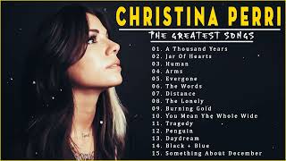 Christina Perri Greatest Hits Playlist The Best of Christina Perri Full Album 2022