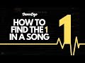 How to Find the 1 in Music (can you do it with these 4 songs?)