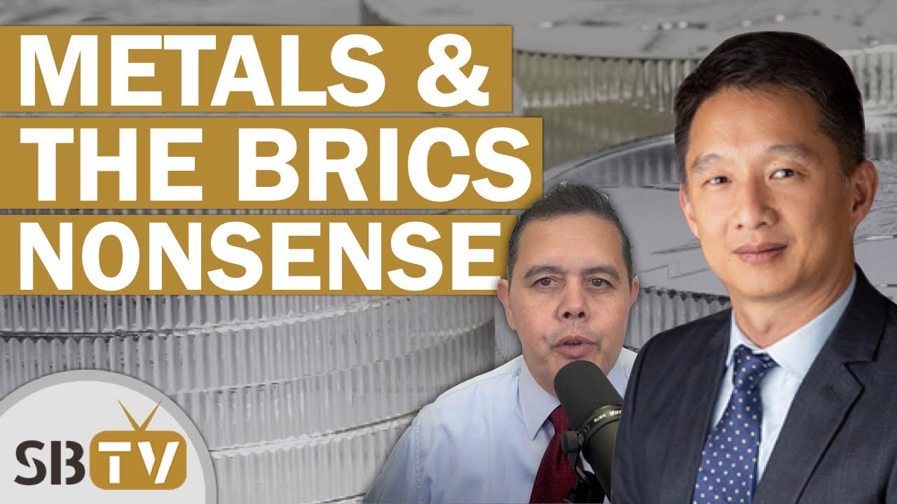 John Lee - Metals and The BRICS Nonsense