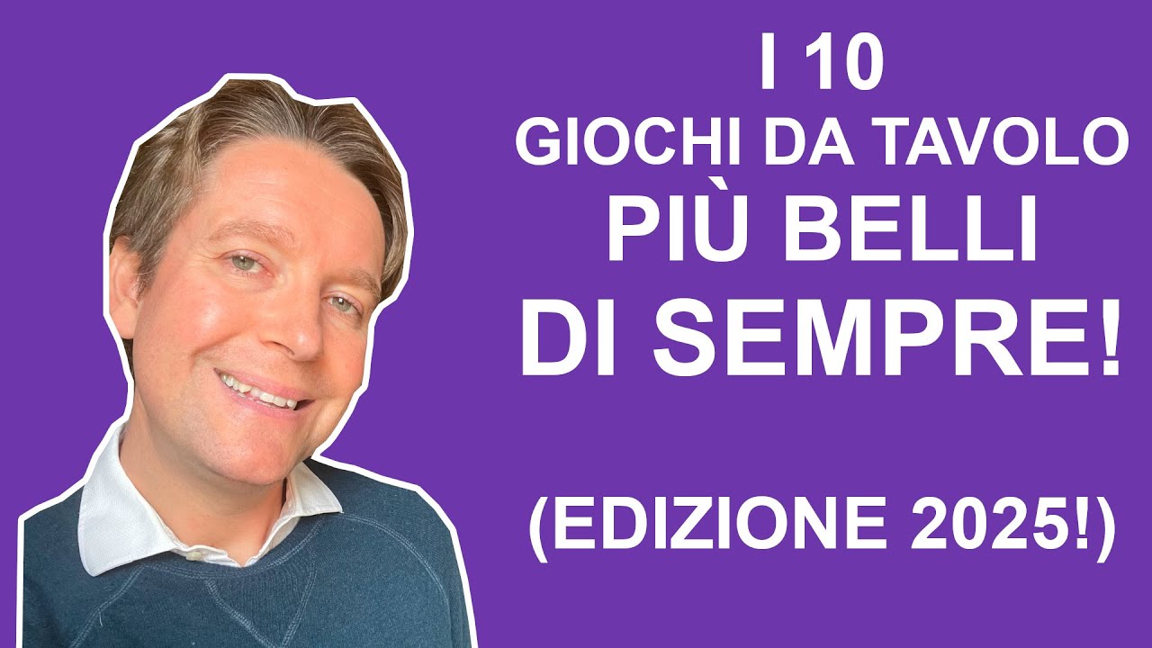 I 10 giochi da tavolo più BELLI DI SEMPRE! (Secondo me!)
