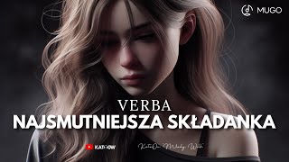 VERBA - NAJSMUTNIEJSZA SKŁADANKA ( 2022 )