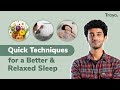 Finding it hard to fall asleep? Try these tips and tricks for deeper and quicker sleep.