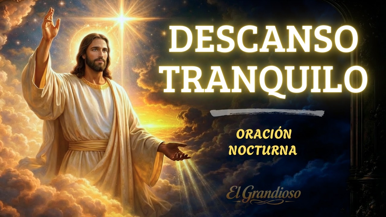 Antes de Dormir, Reza Esta Oración y Siente la Paz de Dios Esta Noche ...