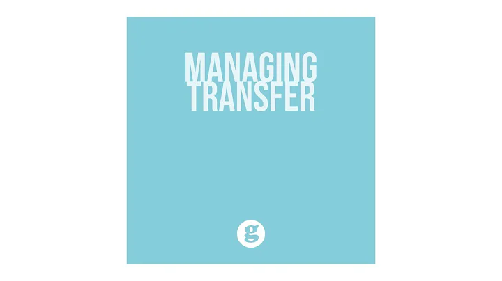 Managing Transfers