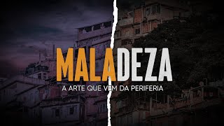 A SERIE MALADEZA -  Episódio 02