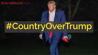 Don Winslow Films - #CountryOverTrump