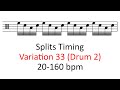 Splits timing (var 33, drum 2) | 20-160 bpm sheet music