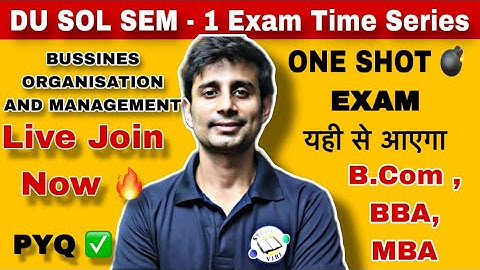 BUSSINESS ORGANISATION And Mang.|  (व्यावसायिक संगठन) | 1 SHOT -2 DU SOL /NCWEB 2025-26 EXAM SEM-1🔥✅