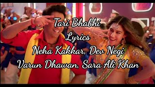 Teri Bhabhi Lyrics – Coolie No. 1 | Neha Kakkar, Dev Negi #song..