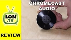 Chromecast Audio Review - App streaming, Android mirroring, Chrome Browser Casting  - Durasi: 6:33. 