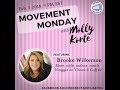 Movement Monday 2/5/2018 - Brooke Wilkerson