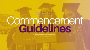 PVAMU Commencement Guidelines