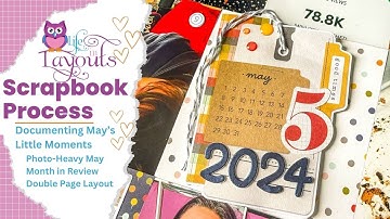 Everyday Stories on One Layout - Simple Stories - Double Page Scrapbook Process - Life in Layouts