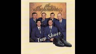 The Inspirations: Two Shoes chords