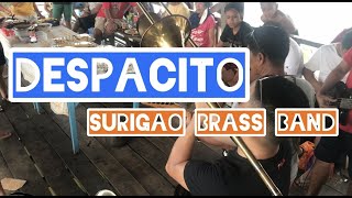 Surigao Brass Band | Birthday Gig | Despacito / Luis Fonsi ft. Daddy yanke