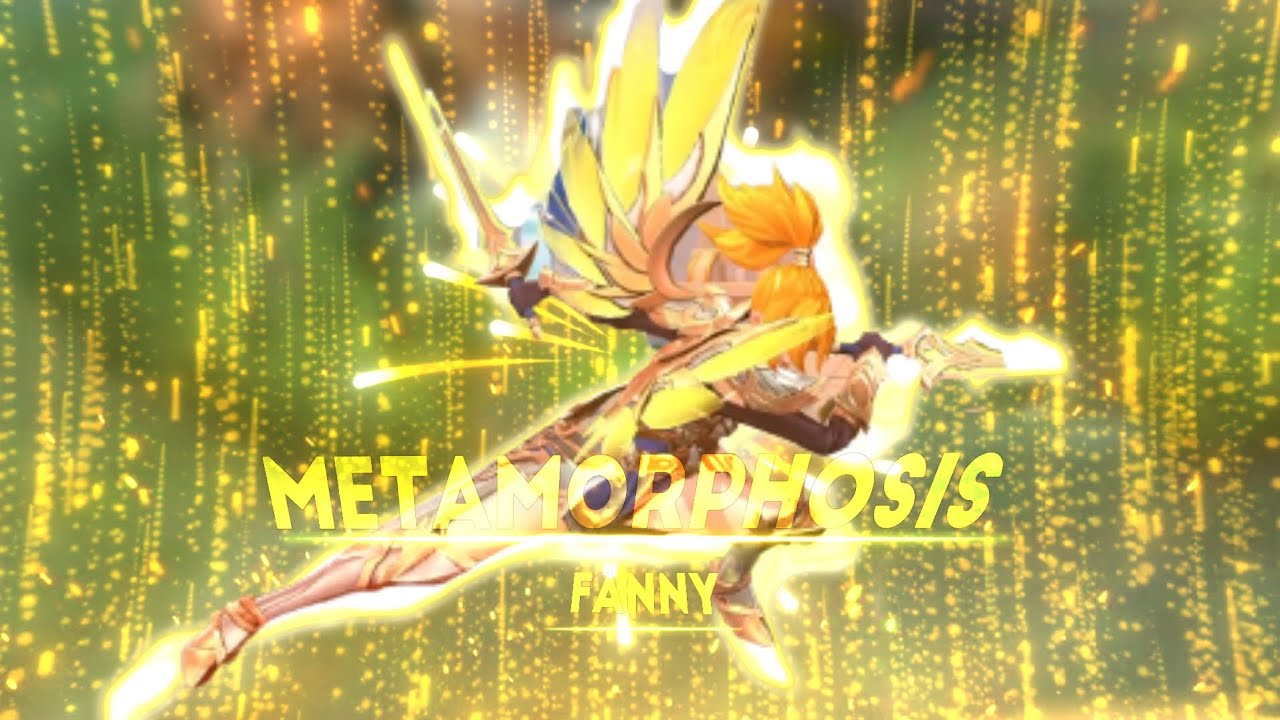 Metamorphosis - Interworld (Roto/Edit) Fanny Mobile Legend
