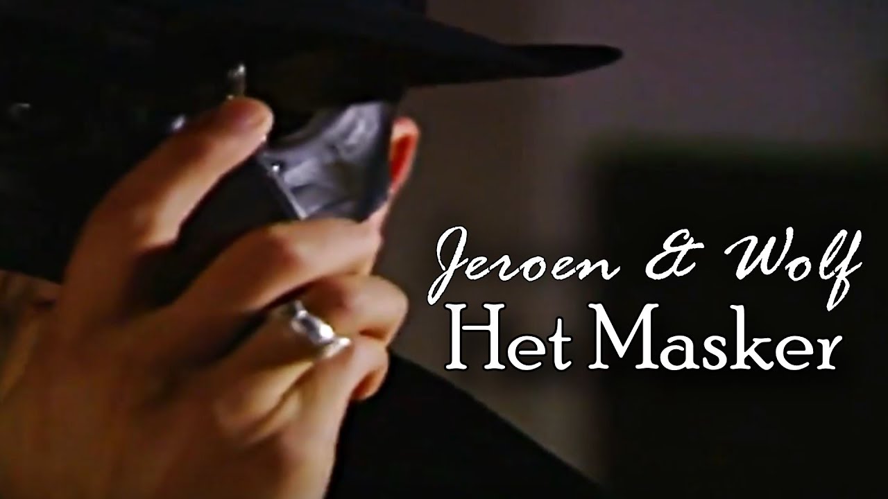 Jeroen & Wolf - Het Masker