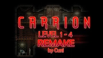 Carrion Demo: CARRION REMAKE by cuni