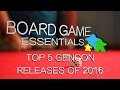 Top 5 GenCon 2016 Releases