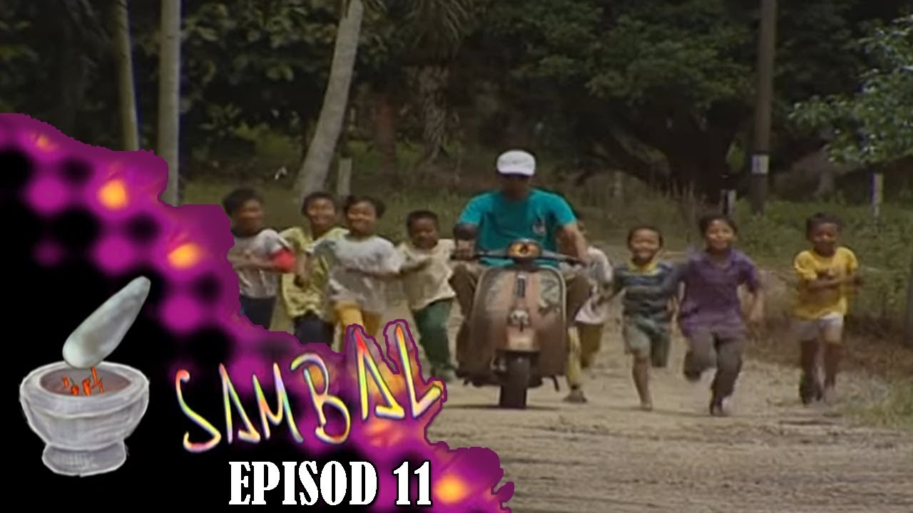 Sambal | Episod 11