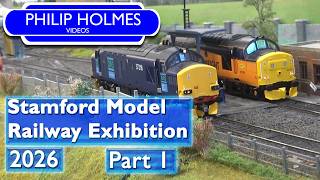 Stamford Model Railway Exhibition 2026 Part 1