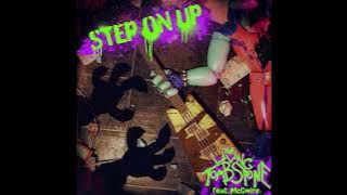 The Living Tombstone - Step On Up (Ft. McGwire)