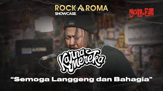 KarnaMereka - Semoga Langgeng Dan Bahagia | RockAroma Showcase Vol.27