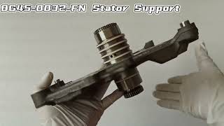 8G45-0032-FN Stator Support