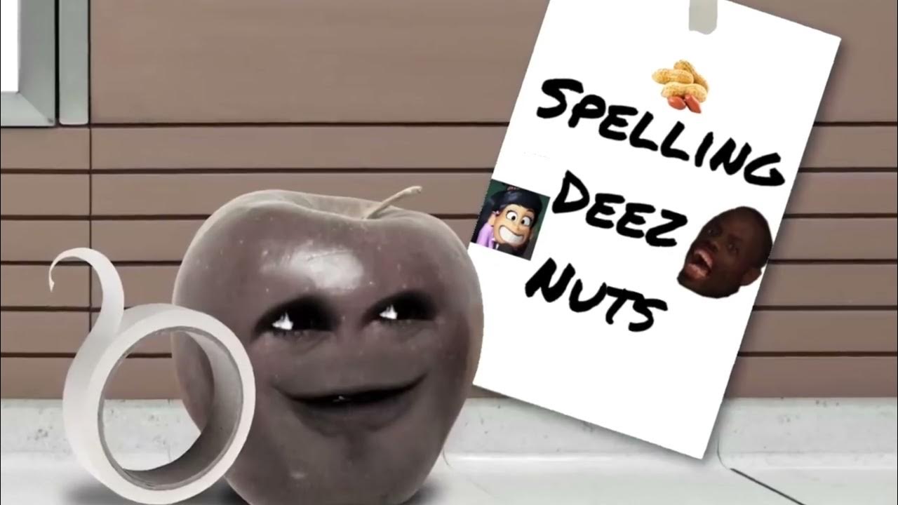 Spelling Deez Nuts YouTube