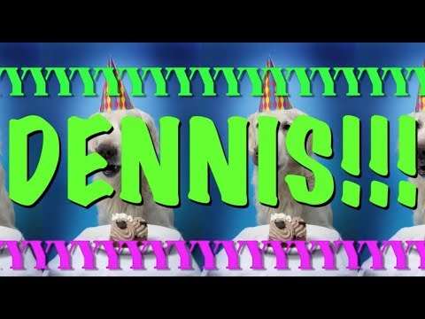 happy-birthday-dennis!---epic-happy-birthday-song