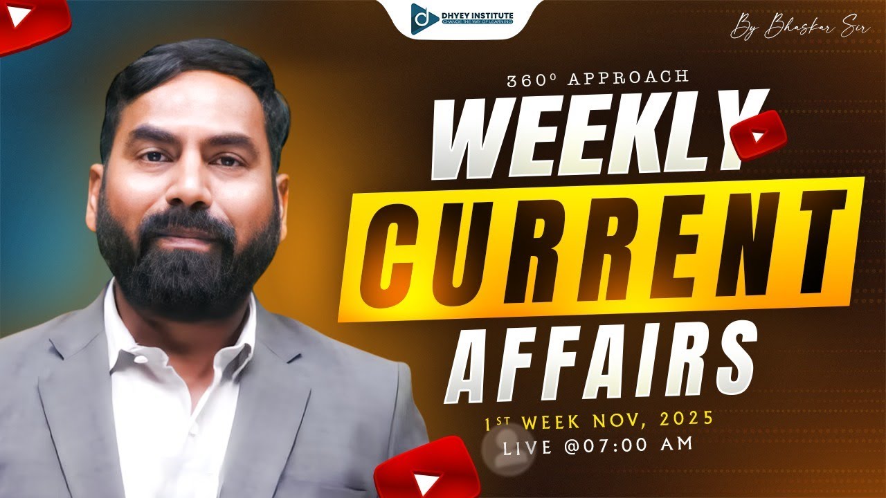 WEEKLY CURRENT AFFAIRS | 01st WEEK | |DHYEY LIVE