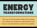 ENERGY TRANSFORMATIONS