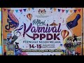 Unedited and uncut ppdk mini carnival malacca 2023 ppdk pop star