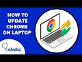 How to update chrome on laptop