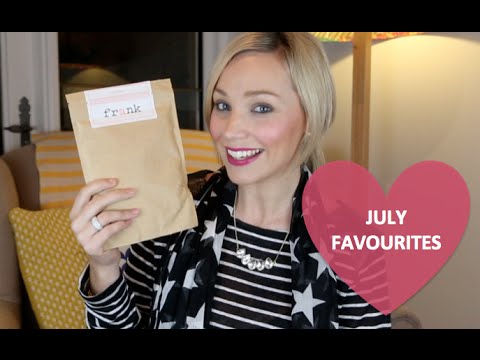 My July Favourites
