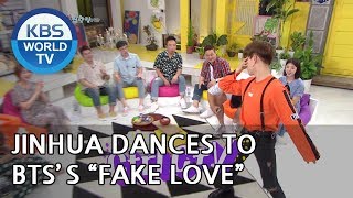 Jinhua dances to BTS's "Fake Love" ! [Happy Together/2018.08.02]