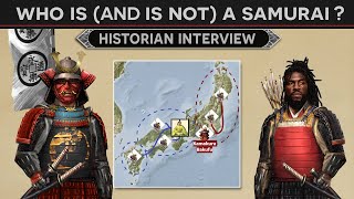 Who is (and is NOT) a Samurai? - Historian Interview