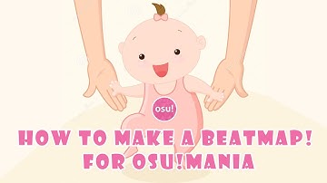 How to make an osu!mania beatmap!