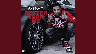 Never Lie - Ant Glizzy