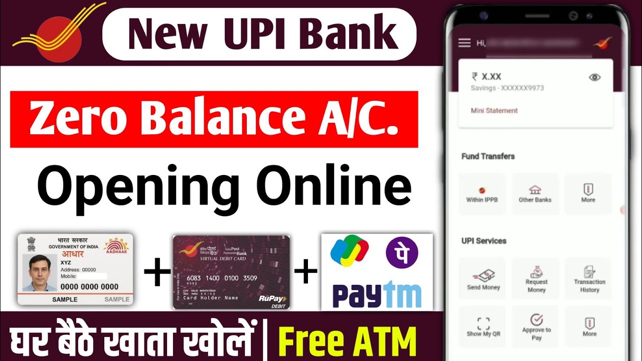 आ गया नया 🔥UPI Bank | zero balance account | india post payment bank | without kyc account opening