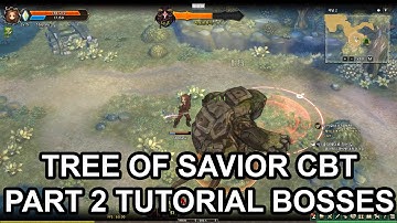 Tree of Savior Online CBT 60FPS Part 2 Swordsman Tutorial Quests & Bosses