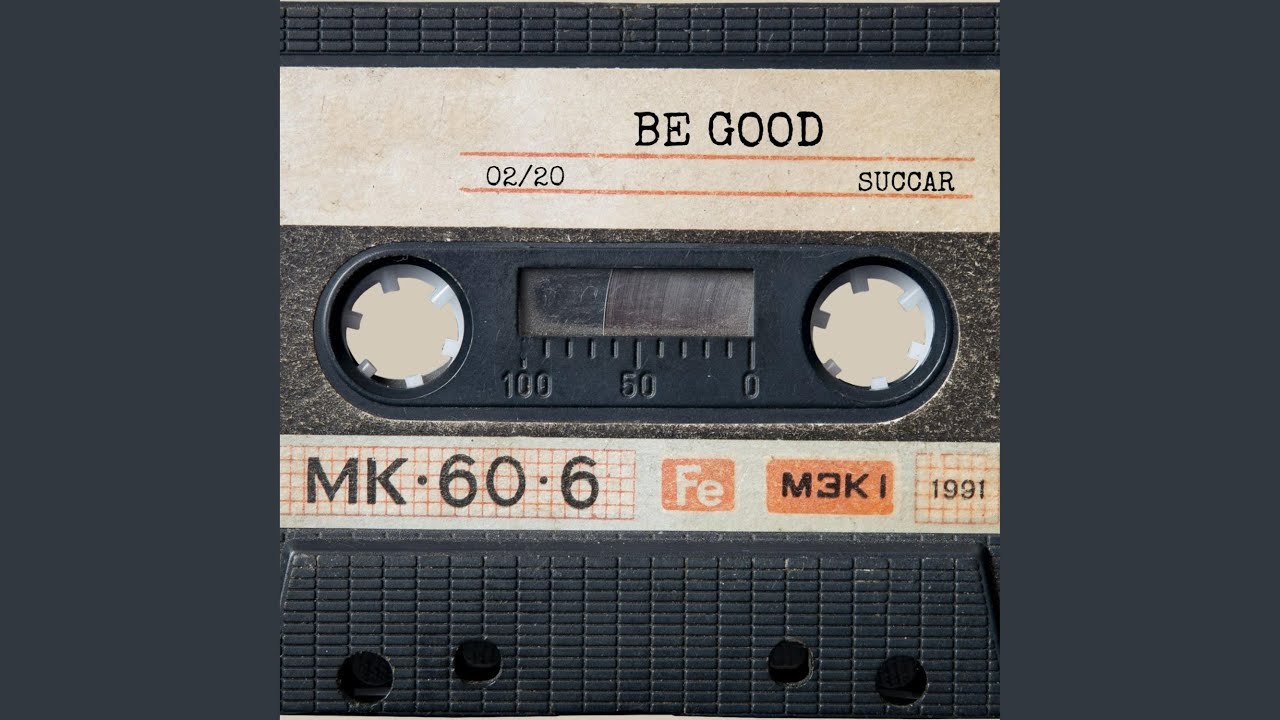 Watch Be Good on YouTube Watch Be Good on YouTube