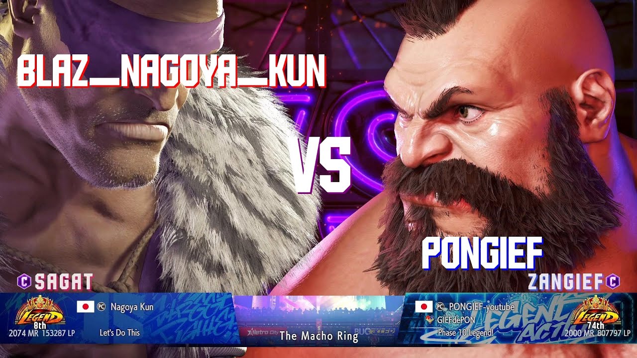 SF6 Blaz_Nagoya_Kun (Sagat Classic) Vs PONGIEF(Zangief Classic)