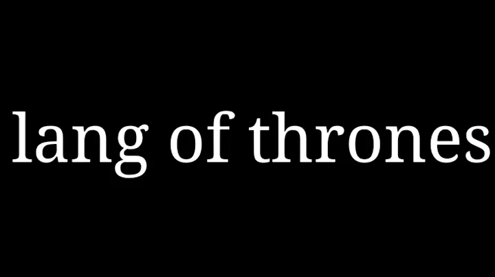 lang of thrones