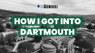 How I Got Into Dartmouth