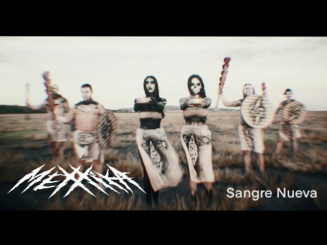 Mexxika - Sangre Nueva (Official Music Video)