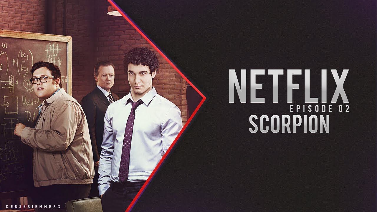 Netflix Scorpion Netflix Scorpion